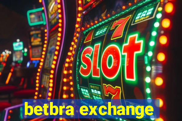 betbra exchange